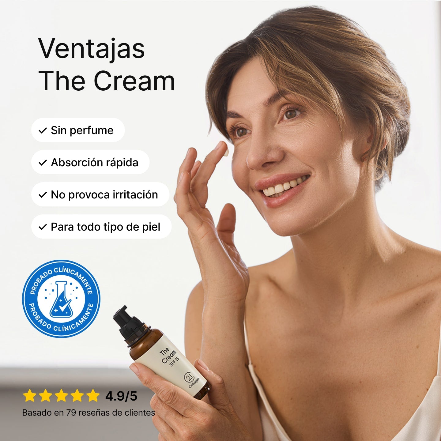 Mujer aplicando The Cream SPF 25 de 21Collagen – crema clínicamente probada, sin fragancia, de rápida absorción, adecuada para todo tipo de piel.